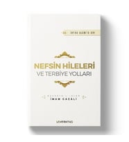 NEFSİN HİLELERİ VE TERBİYE YOLLARI