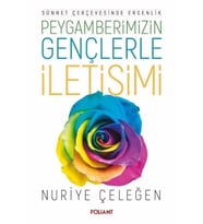 Peygamberimizin Gençlerle Iletişimi Sünnet Çerçevesinde Ergenlik