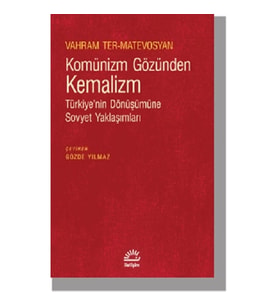Komünizm Gözünden Kemalizm
