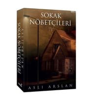 Sokak Nöbetçileri 4 Aslı Arslan İndigo Kitap