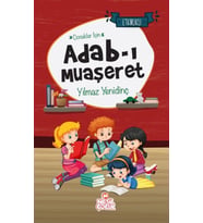 Çocuklar İçin Adab-ı Muaşeret