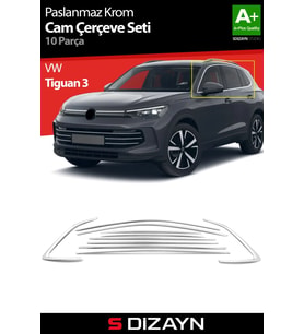 S-Dizayn VW Tiguan 3 Krom Cam Çerçeve Seti 10 Prç. 2024 Üzeri A+ Kalite
