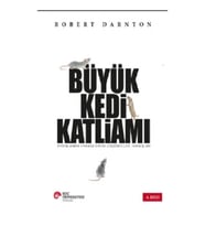 Büyük Kedi Katliamı Aydınlanma Fransa'sında Düşünceler, İnanışlar
