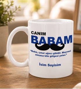 Kişiye Özel Canım Babam Tasarımlı İsim Ve Soyisimli Beyaz Kupa Bardak