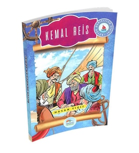 Büyük Denizciler Serisi - Kemal Reis