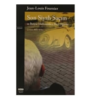 Son Siyah Saçım ve İhtiyar Delikanlılara Bazı Öğütler