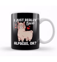 Funny I Just Really Love Alpacas, OK Cute Alpaca Kupa Bardak Porselen