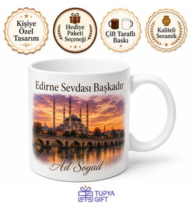 Edirne Şehir Akşamı Temalı Kupa Bardak Özel Tasarım Hediye