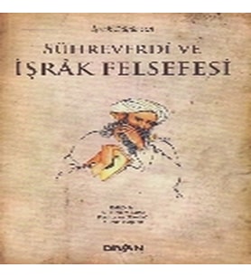 Sühreverdi ve İşrak Felsefesi