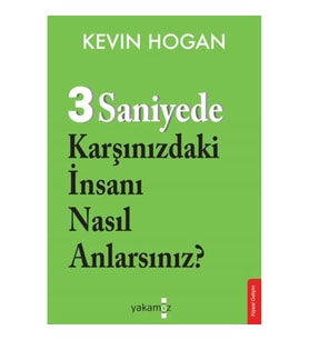 3 Saniyede Karşınızdaki İnsanı Nasıl Anlarsınız?