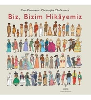 Biz, Bizim Hikayemiz (Ciltli)