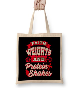 Faith Weights And Protein Shakes Religion Workout Bez Çanta Uzun Saplı