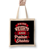 Faith Weights And Protein Shakes Religion Workout Bez Çanta Uzun Saplı