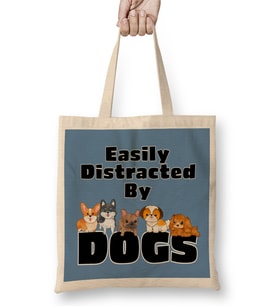 Easily Distracted by Dogs Puppy Lover Bez Çanta Uzun Saplı