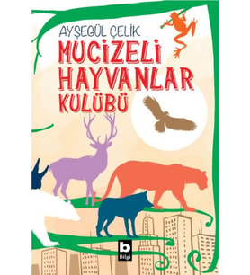 Mucizeli Hayvanlar Kulübü