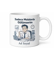 Sadece Molalarda Gülümseyen Kurumsal Hayat Savaşçısı Kupa Bardak Hediye