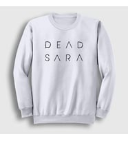 Presmono Unisex Beyaz Logo Dead Sara Sweatshirt 543918tt (Beyaz)