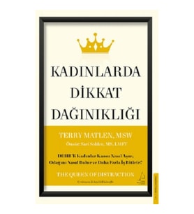 Kadınlarda Dikkat Dağınıklığı