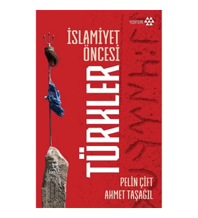 İslamiyet Öncesi Türkler
