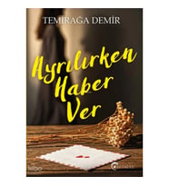 Ayrılırken Haber Ver