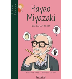 İlham Kutusu-Hayao Miyazaki