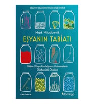 Eşyanın Tabiatı - Üstüne Dünya Kurduğumuz Malzemelerin Olağanüstü Öyküleri