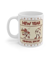 New Year Minimal Effort Coffee Mug  - Komik Hediye Kupa  Ofis Arkadaşına Harika Hediye