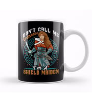 Don t Call Me Princess I m A Shield Maiden Viking Warrior Kupa Bardak Porselen