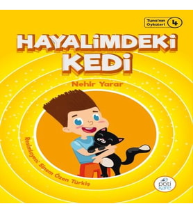 Tuna'nın Öyküleri 4 - Hayalimdeki Kedi