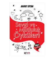 Sevgi ve Mutluluk Öyküleri