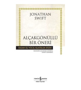 Alçakgönüllü Bir Öneri - Hasan Ali Yücel Klasikleri