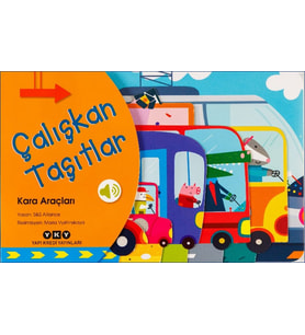 Çalışkan Taşıtlar - Kara Araçları