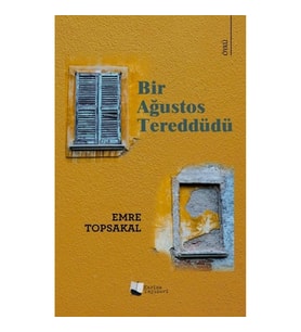 Bir Ağustos Tereddüdü