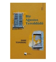 Bir Ağustos Tereddüdü