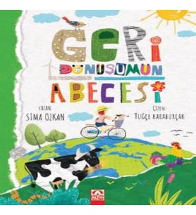 Geri Dönüşümün Abecesi