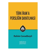 Türk İran'a Persliğin Dayatılması
