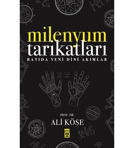 Milenyum Tarikatları-Ali Köse-Timaş