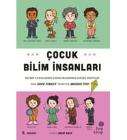 Çocuk Bilim İnsanları - Bilimin Yıldızlarının Çocukluklarından Gerçek Hikayeler