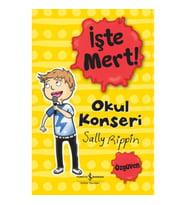 İşte Mert! - Okul Konseri - Özgüven