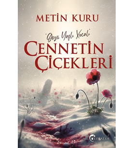 Cennetin Çiçekleri /Metin Kuru/Eftalya