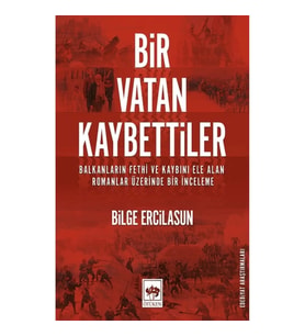 Bir Vatan Kaybettiler