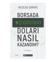 Borsada İki Milyon Doları Nasıl Kazandım?