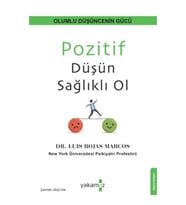 Pozitif Düşün Sağlıklı Ol