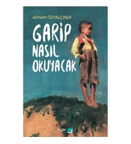 Garip Nasıl Okuyacak