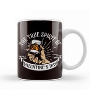 Funny True Spirit Of Valentines Day Whiskey Party Kupa Bardak Porselen