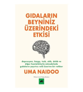 Gıdaların Beyniniz Üzerindeki Etkisi