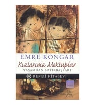 Kızlarıma Mektuplar Yaşamdan Satırbaşları