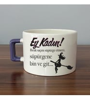 Ey Kadın! Baskılı Kadınlar Günü Mor Kulplu C Fincan