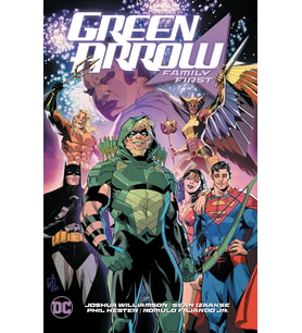 Green Arrow Vol. 2: Family First