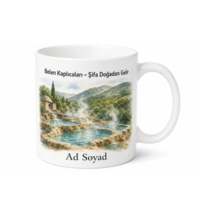 Belen'in Kaplıcaları Hatay Hatırası Kupa Bardak Hediye Porselen Mug